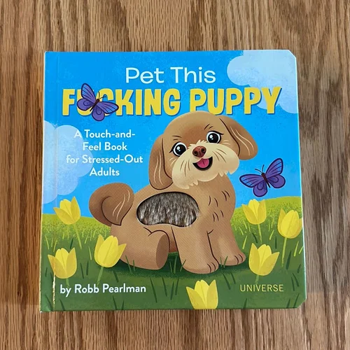 Pet This F*cking Puppy