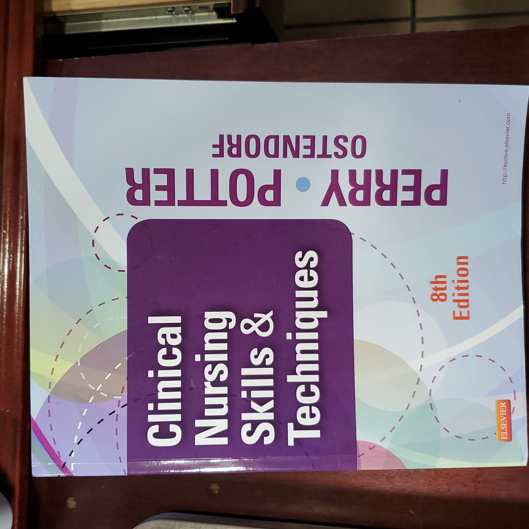 Clinical Nursing Skills and Techniques