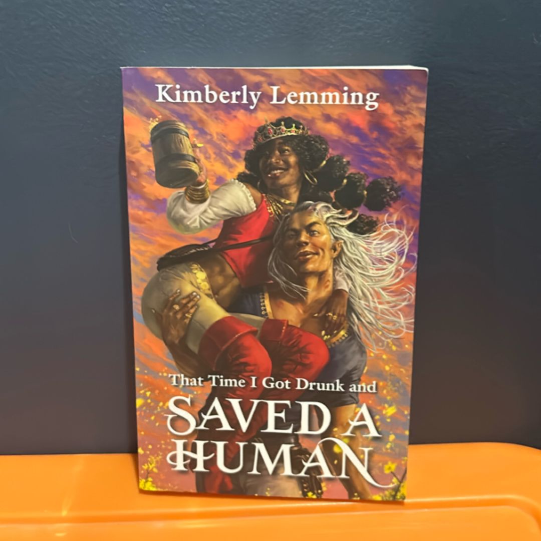 That Time I Got Drunk and Saved a Human
