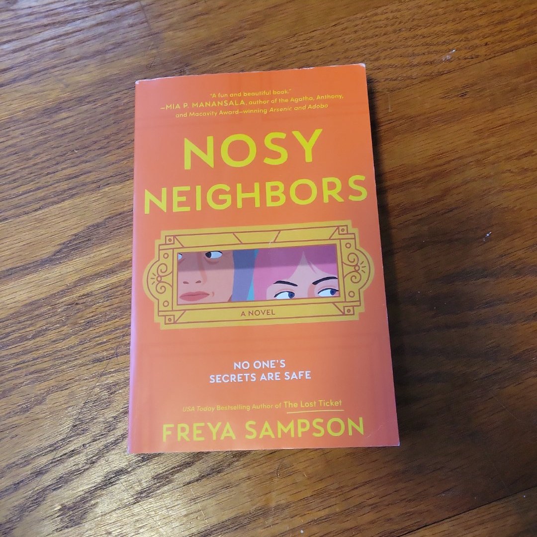 Nosy Neighbors