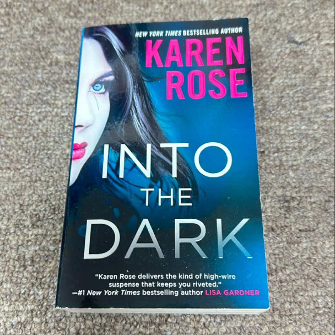 Into the Dark