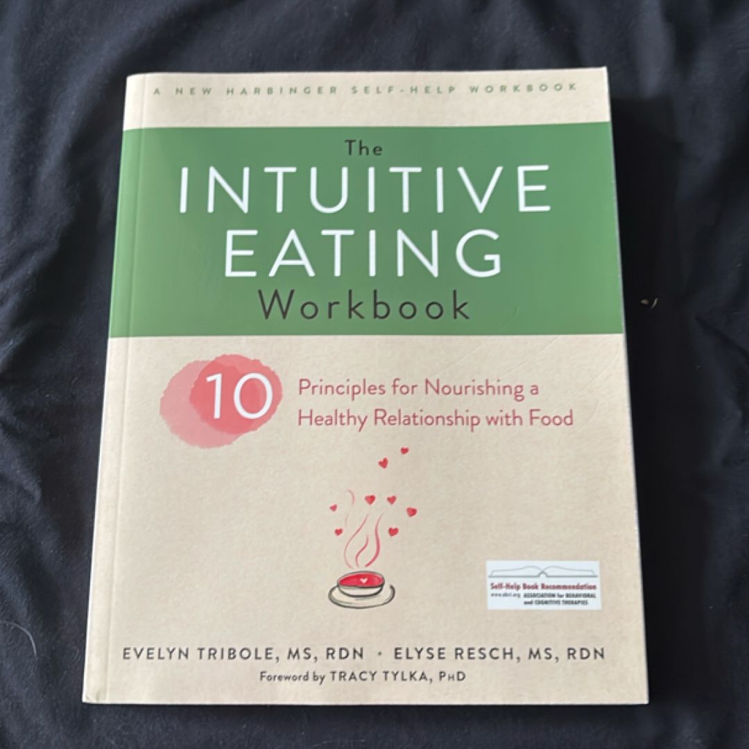 The Intuitive Eating Workbook
