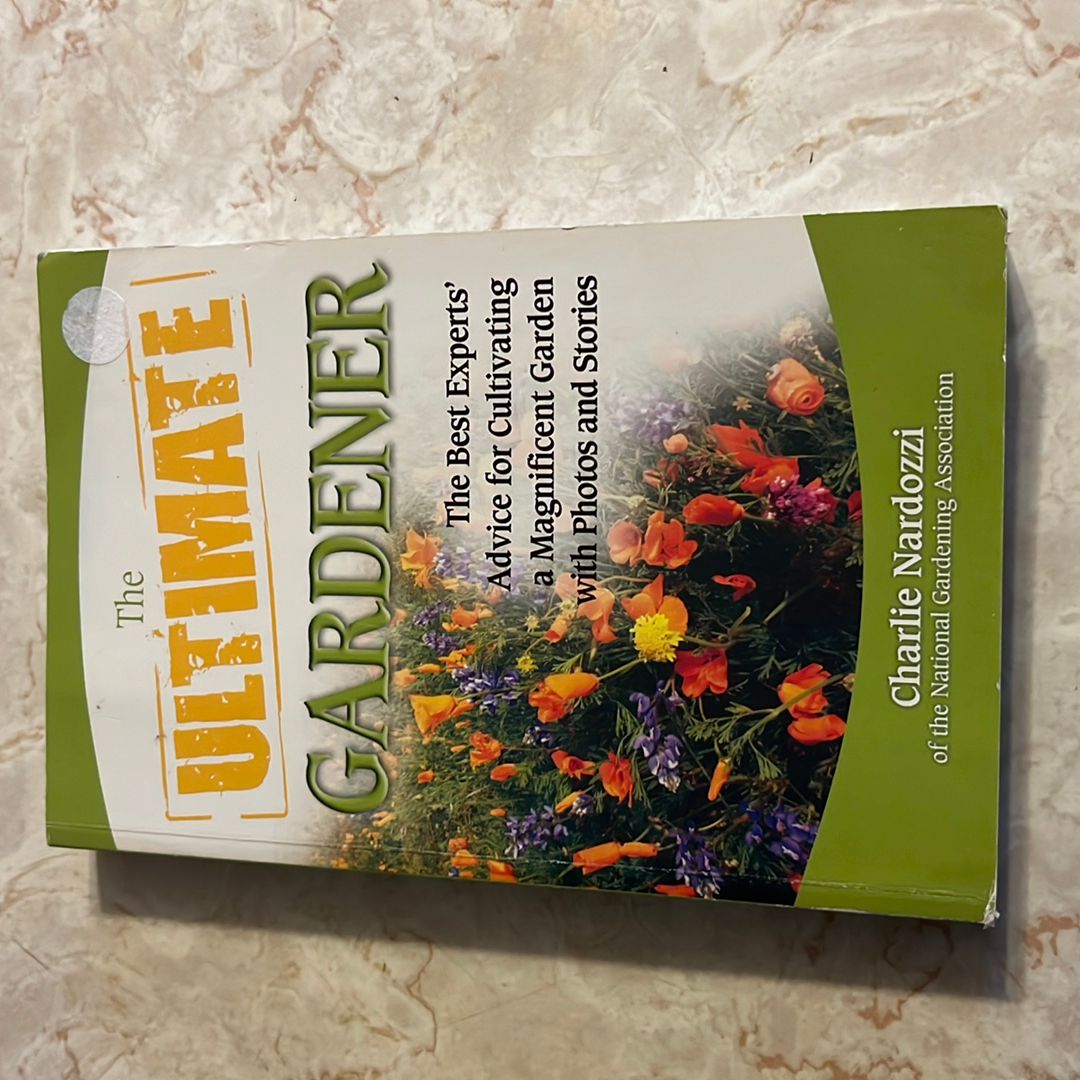 The Ultimate Gardener