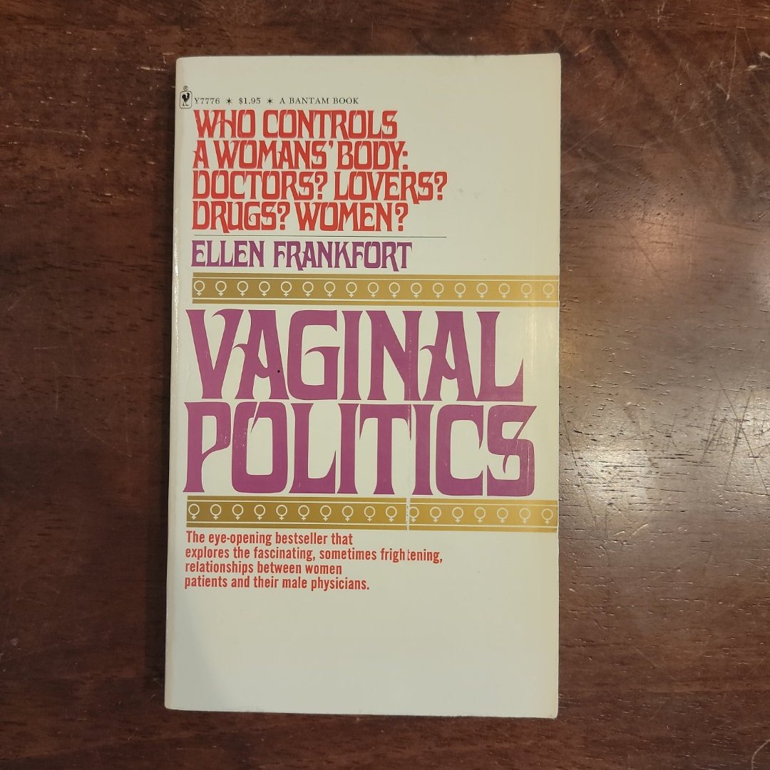 Vaginal Politics