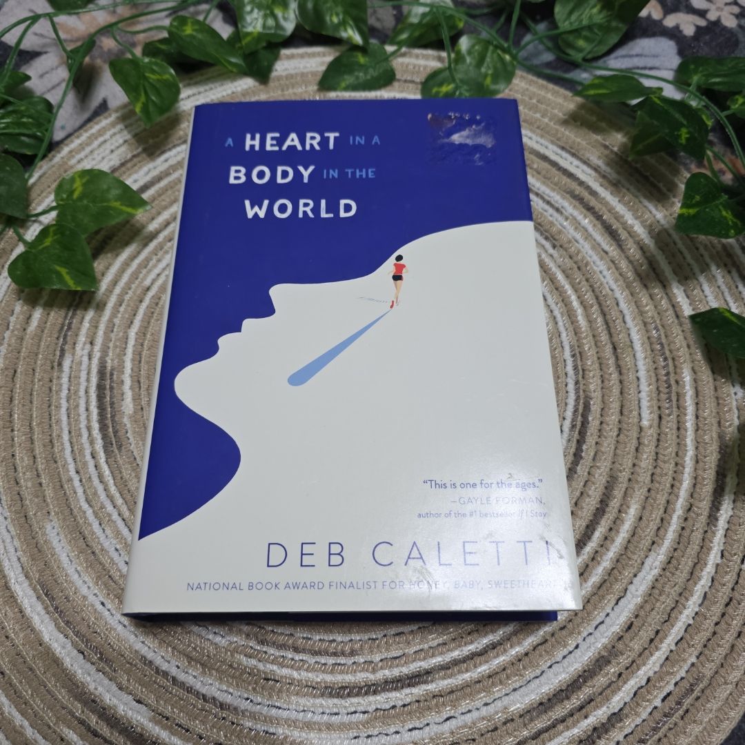 A Heart in a Body in the World