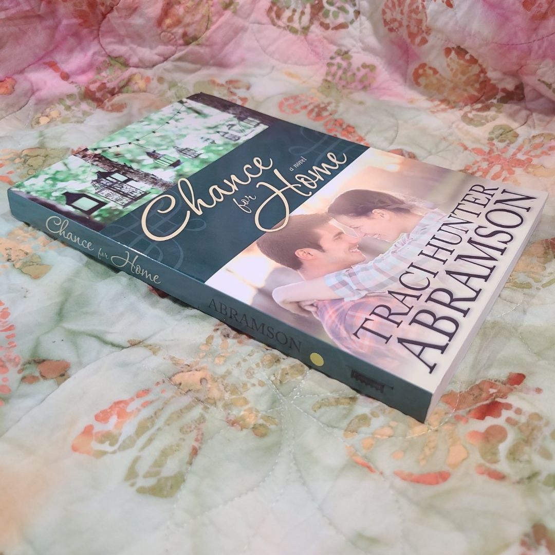 Chance for Home A Novel