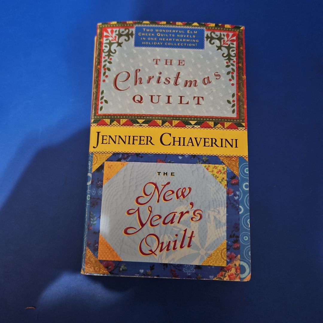 The Christmas Quilt / the New Year's Quilt