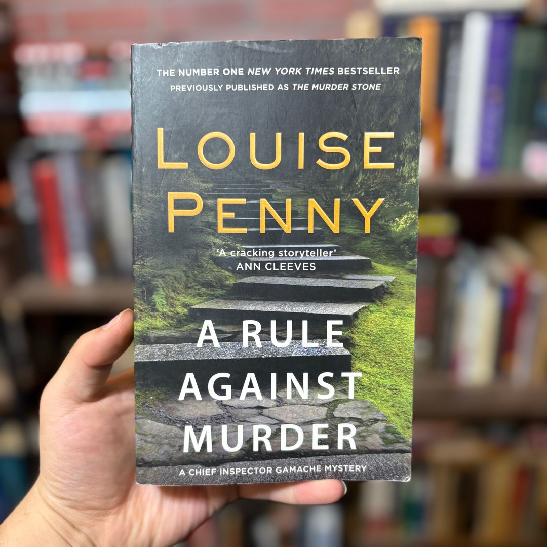 A Rule Against Murder A Chief Inspector Gamache Mystery