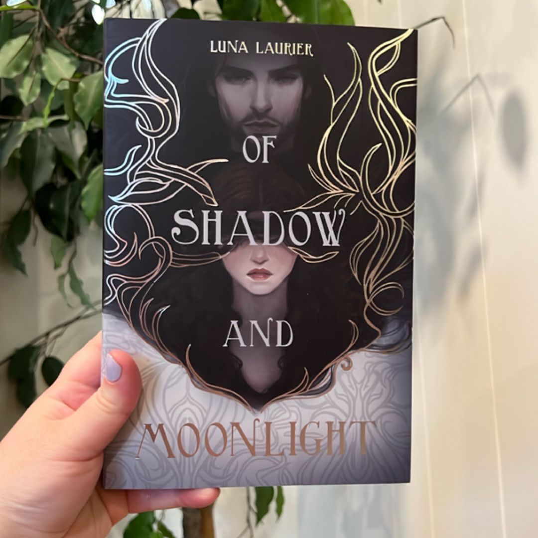 Of Shadow and Moonlight (Bookish Box Luxe Edition)