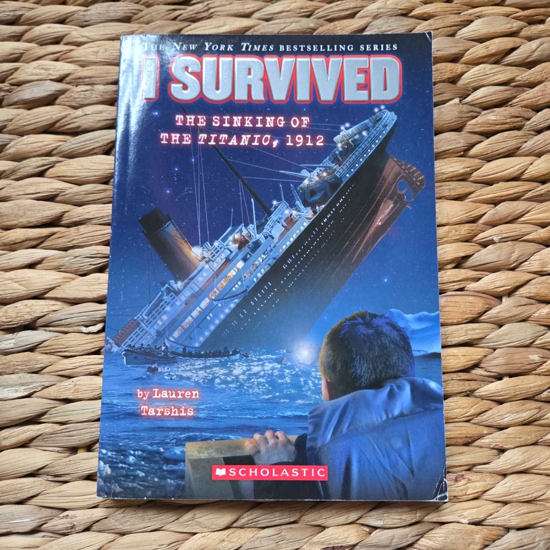 I Survived the Sinking of the Titanic 1912