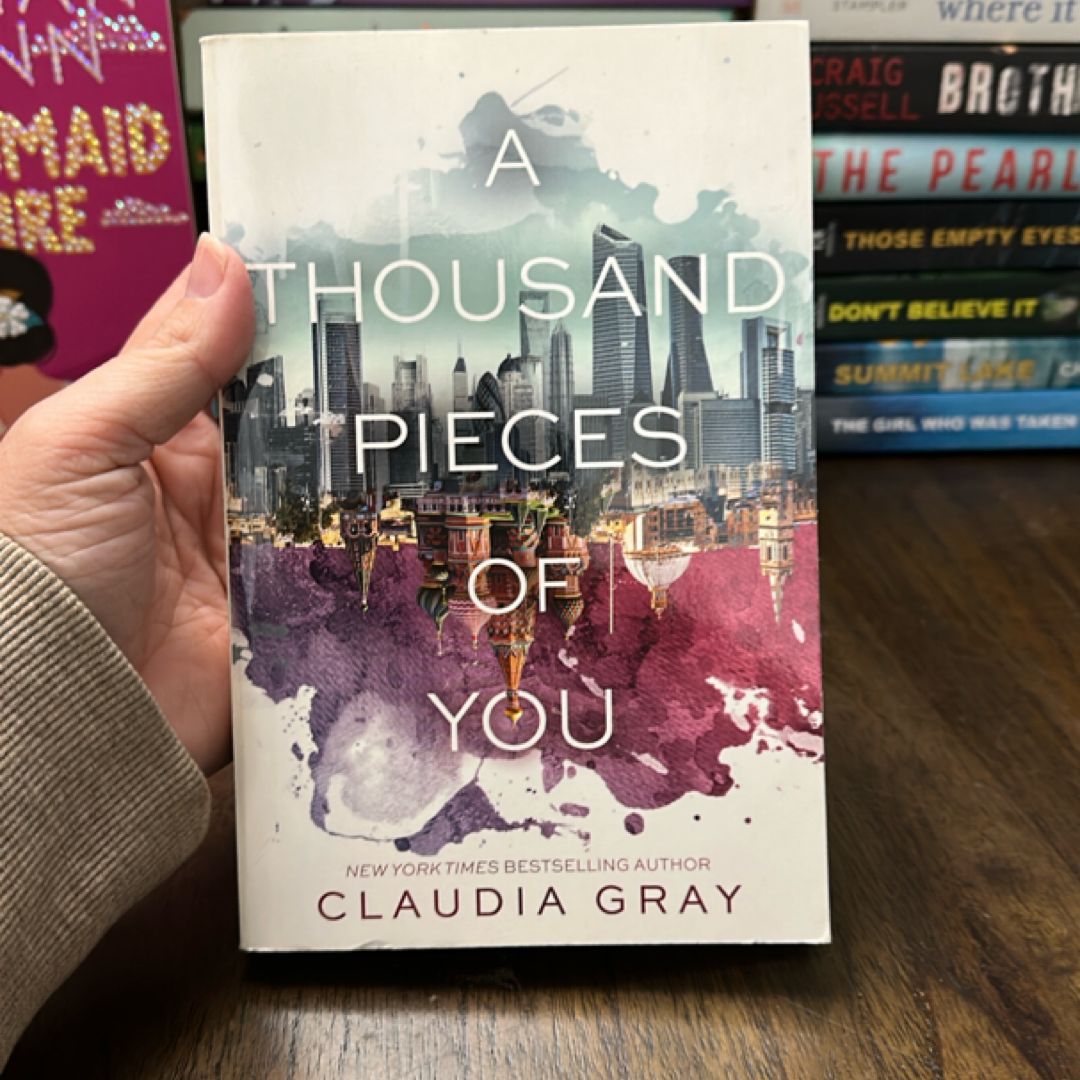 A Thousand Pieces of You