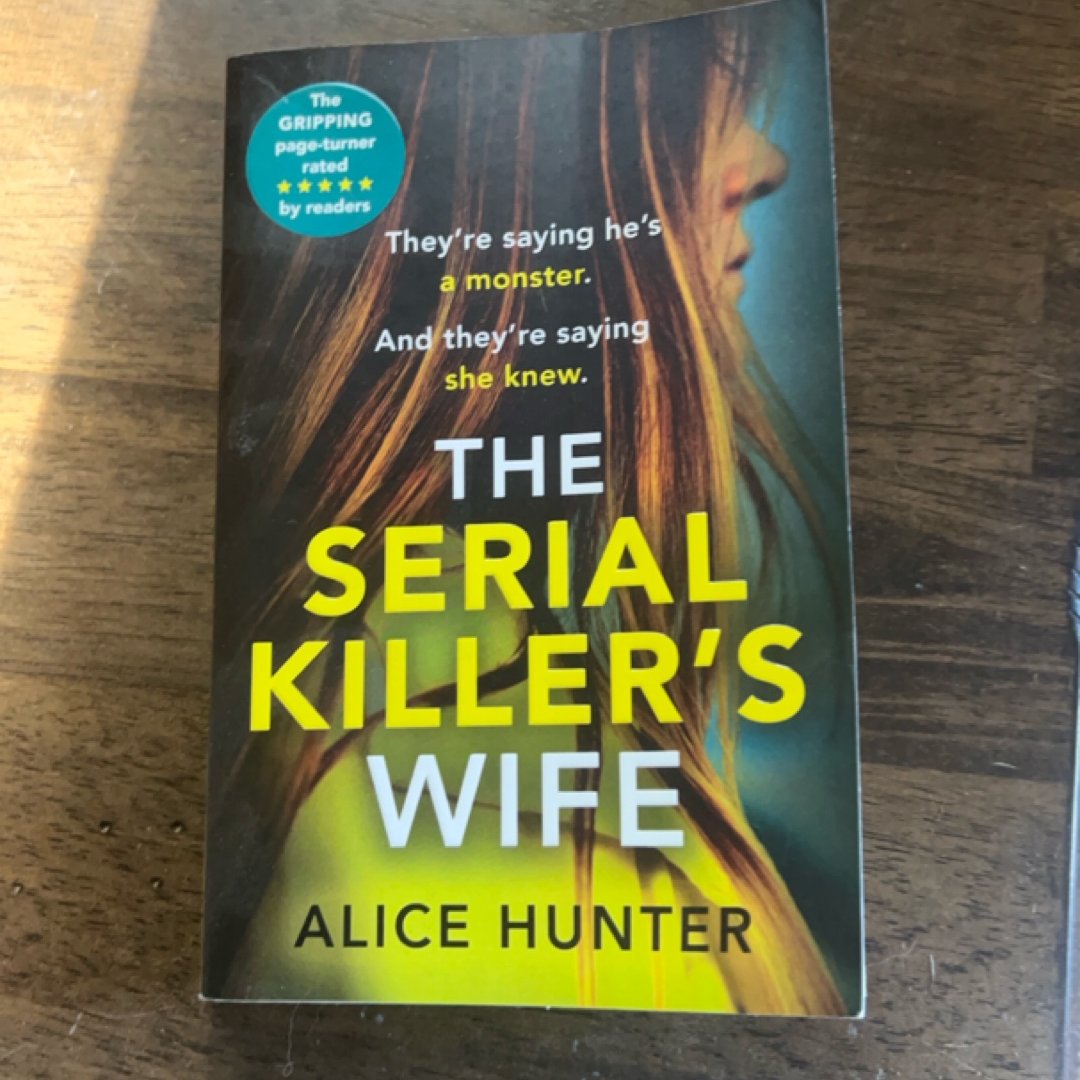 The Serial Killer's Wife