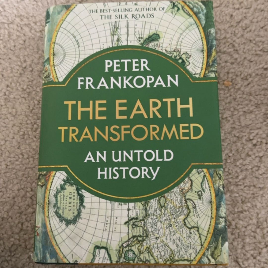 The Earth Transformed