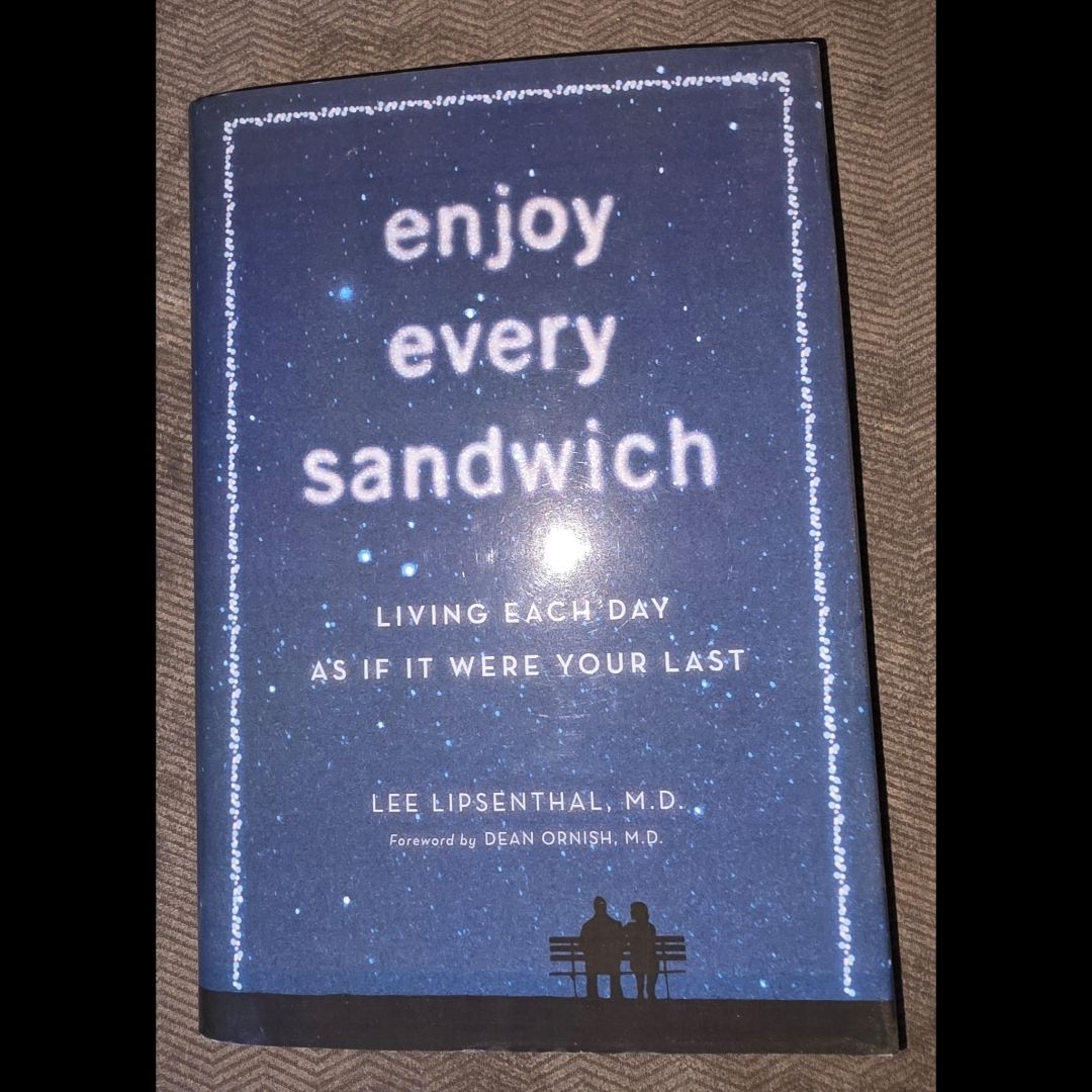 Enjoy Every Sandwich
