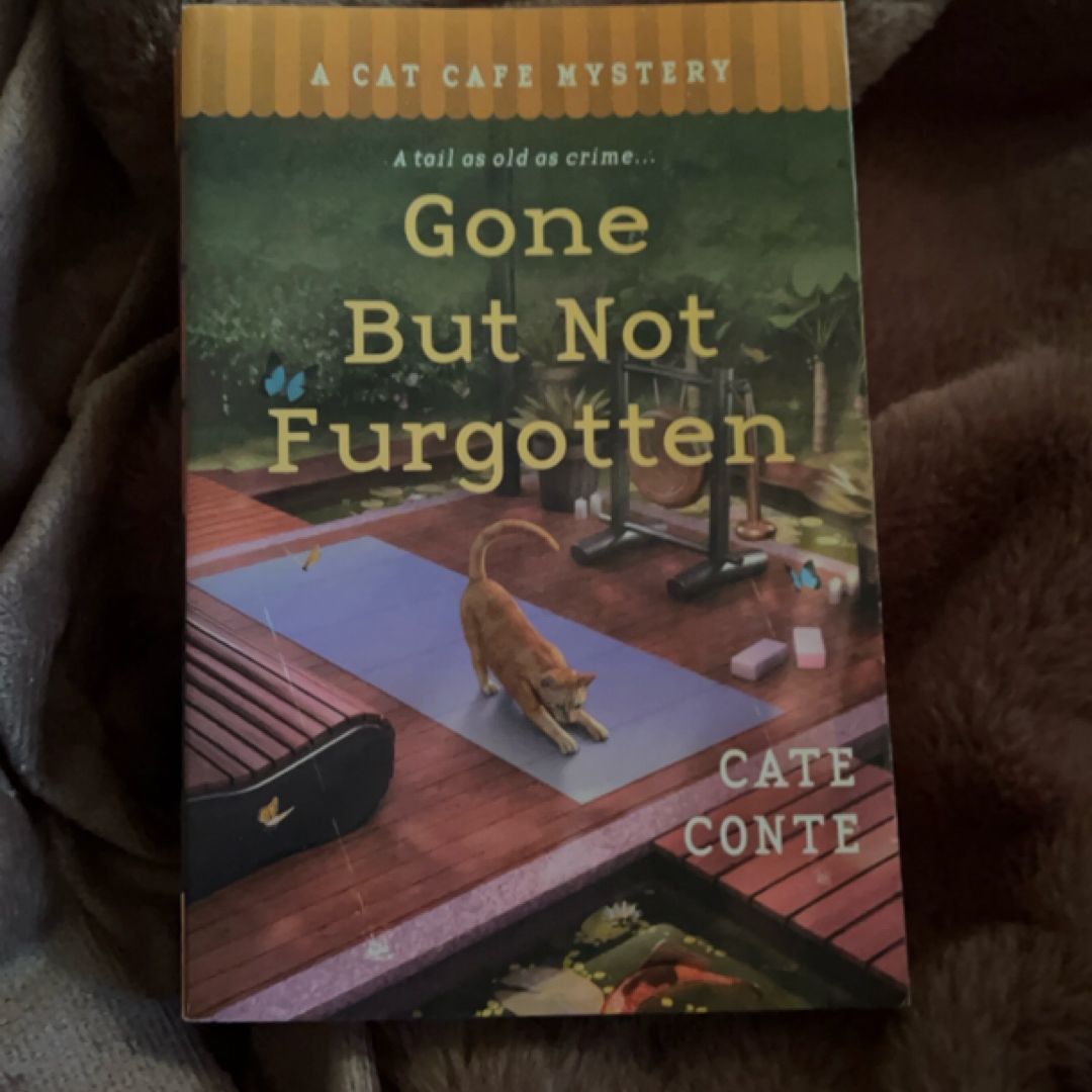 Gone but Not Furgotten