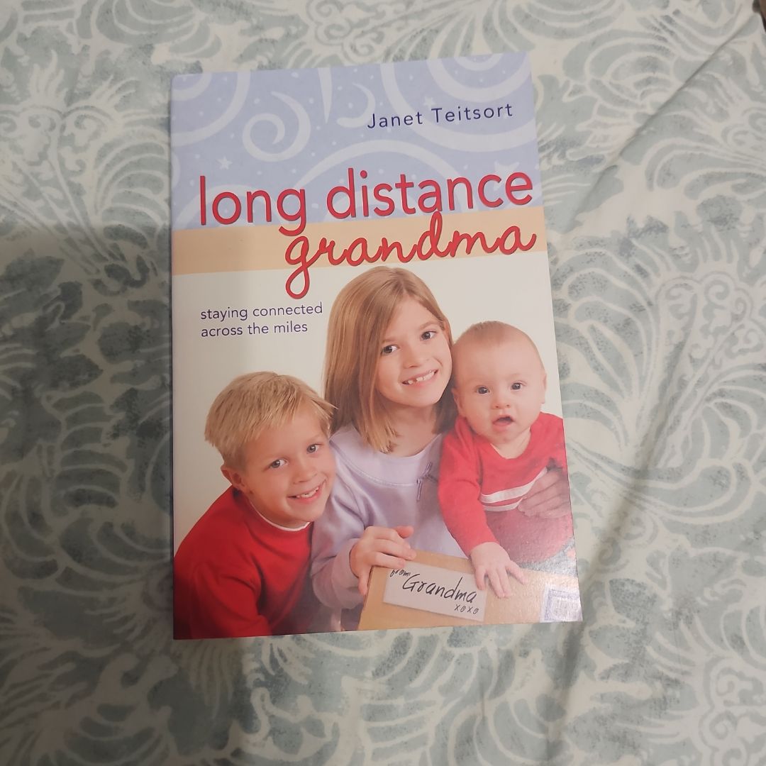 Long Distance Grandma