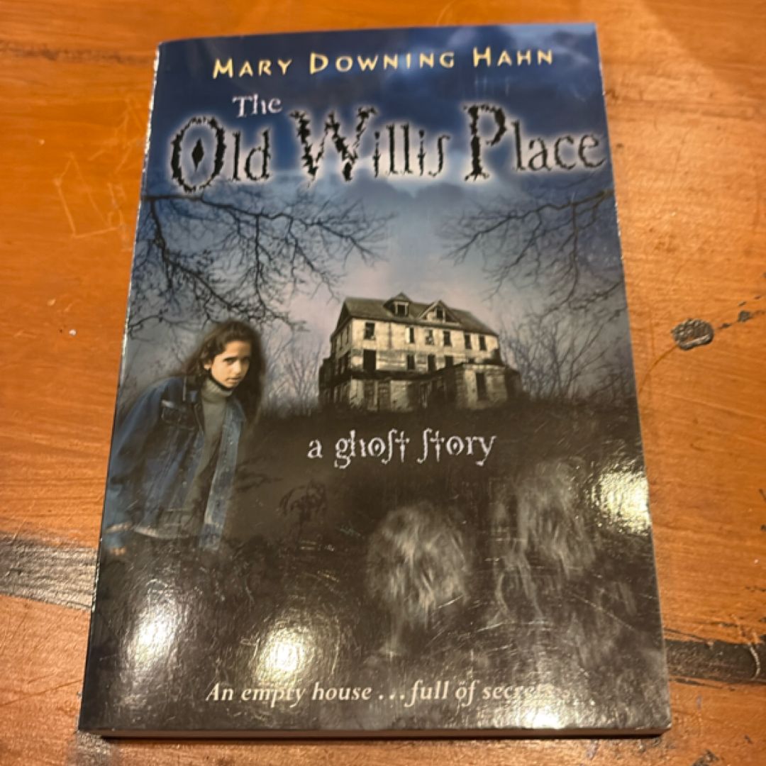 The Old Willis Place