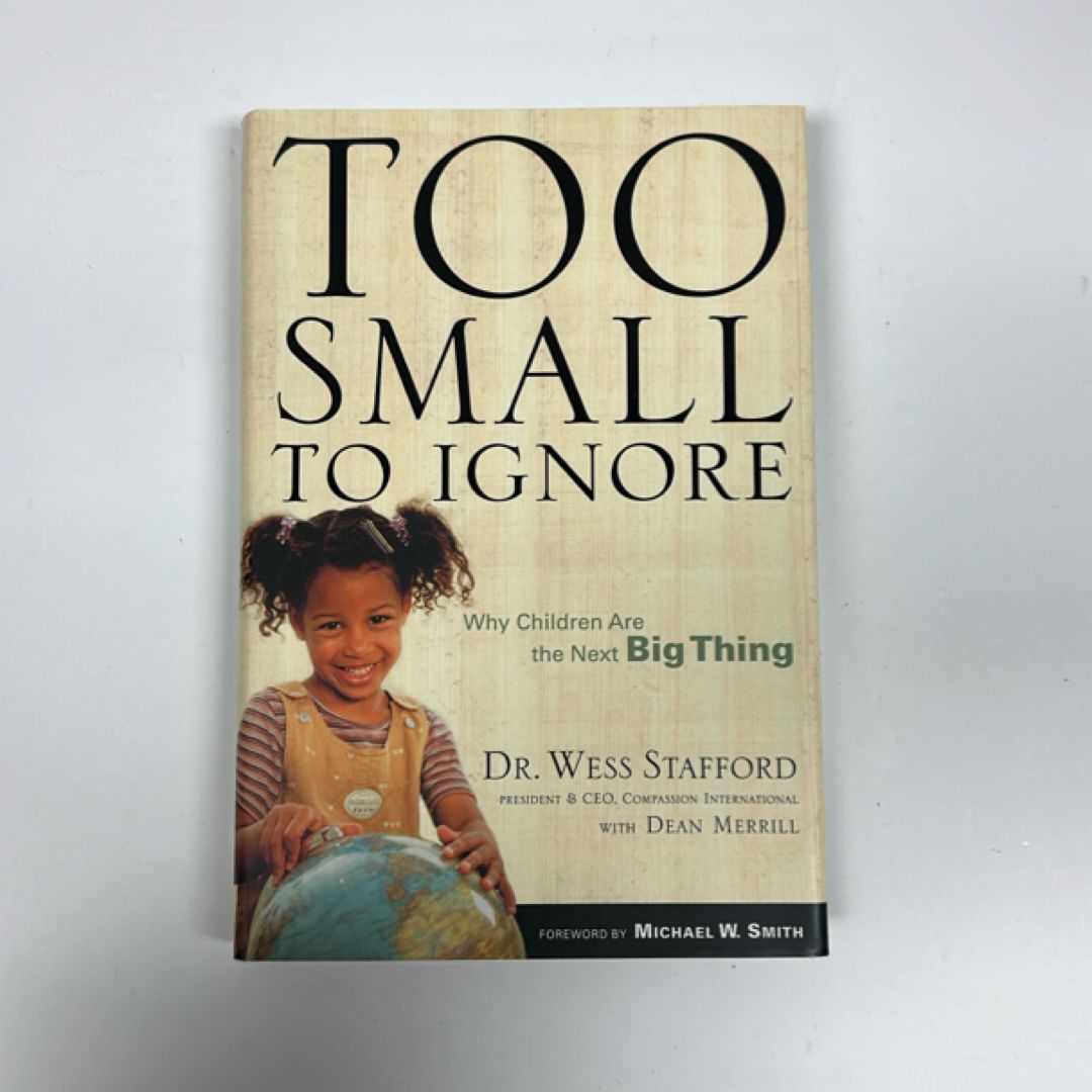 Too Small to Ignore