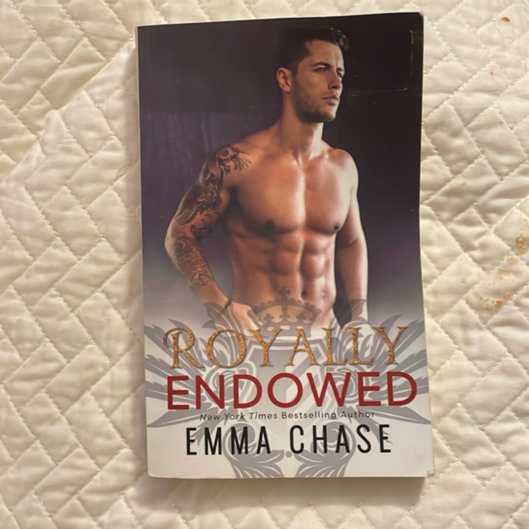 Royally Endowed