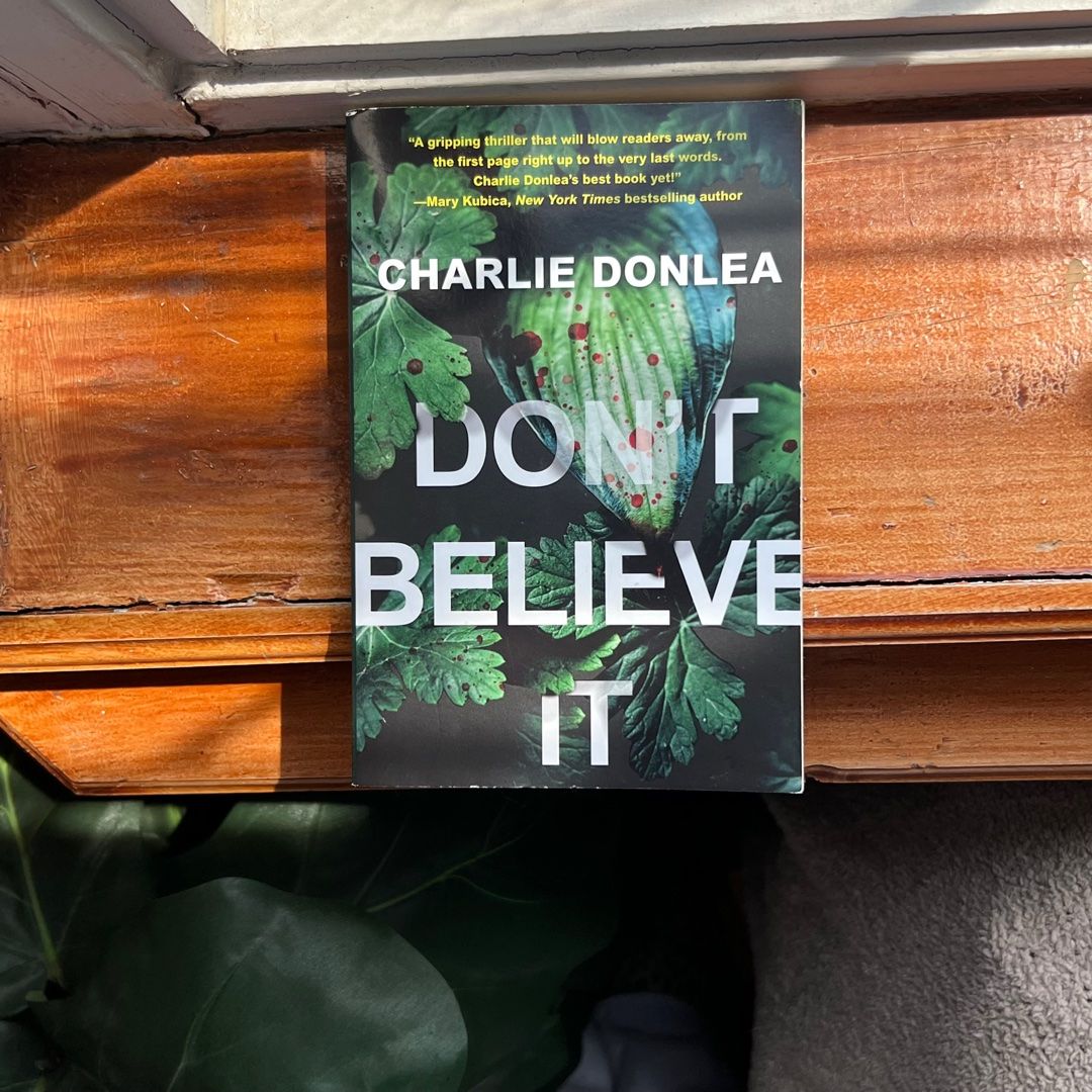 Don't Believe It