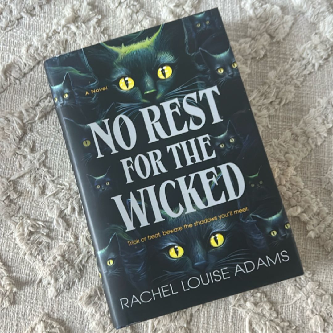 No Rest for the Wicked