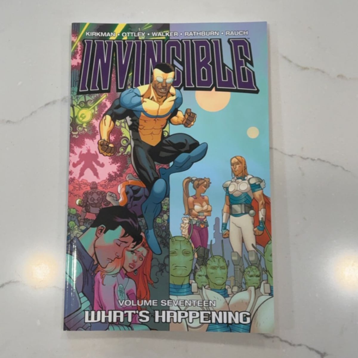 Invincible Volume 17: What's Happening by Robert Kirkman, Ryan Ottley ...
