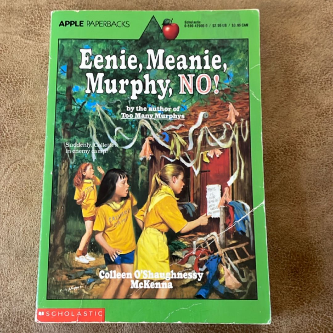 Eenie, Meenie, Murphy, No!