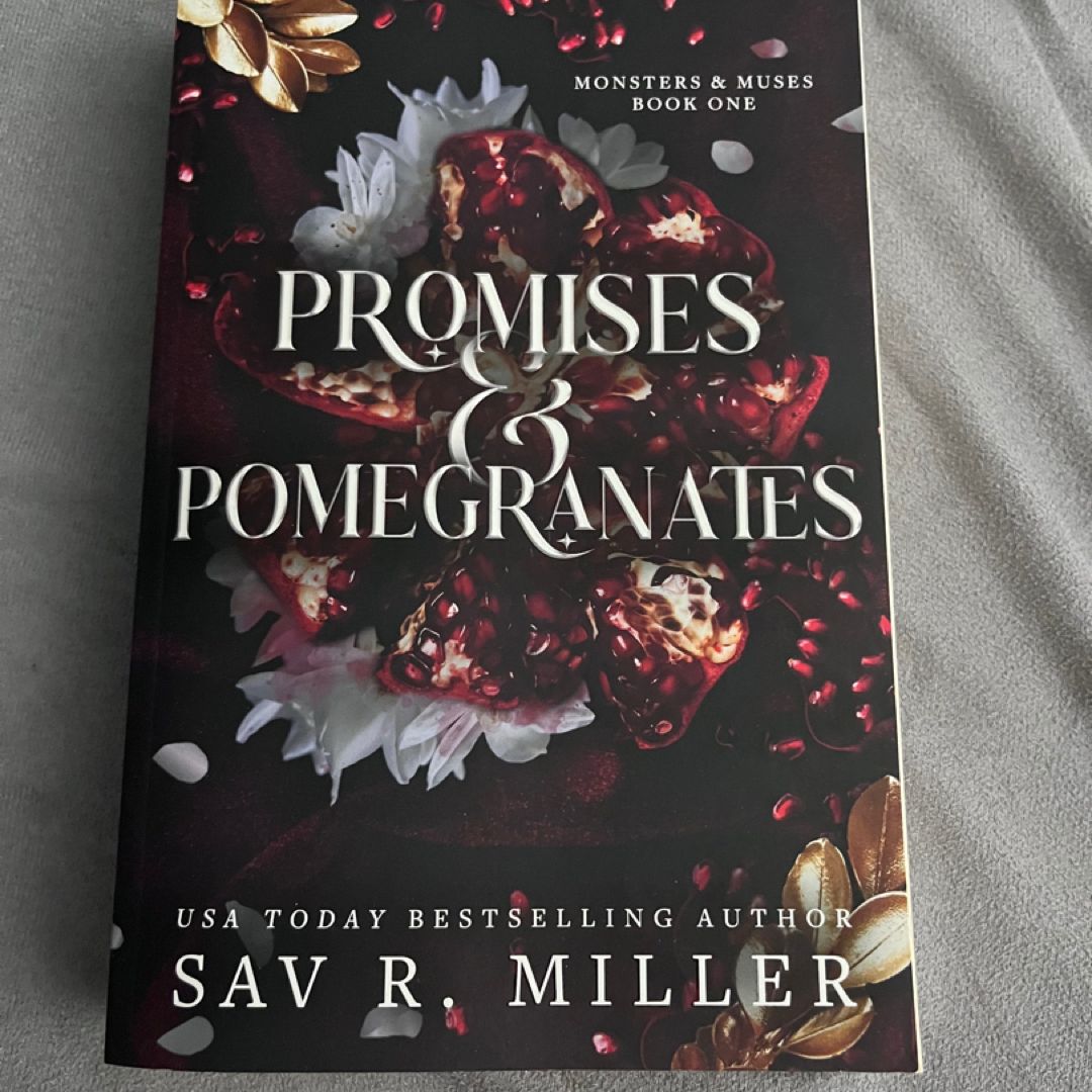 Promises and Pomegranates