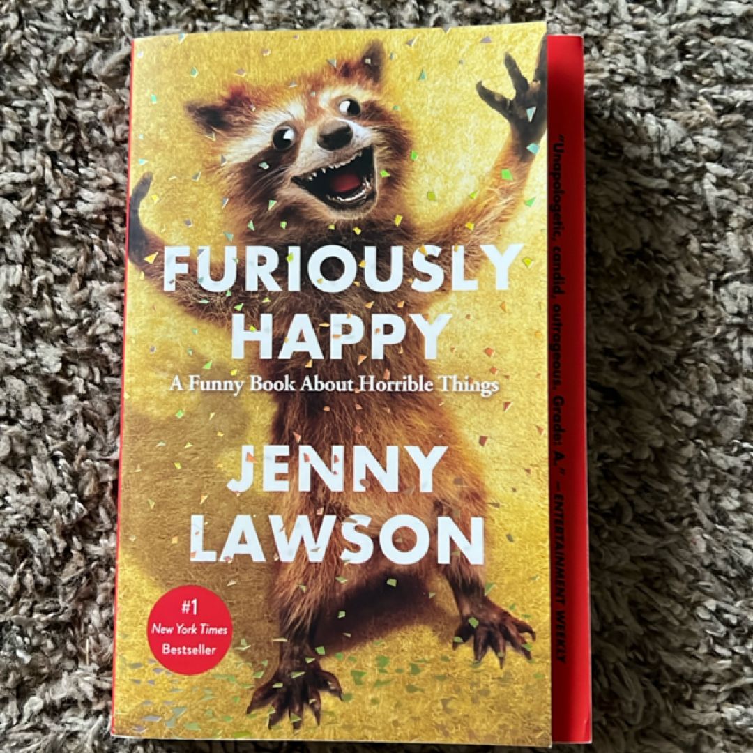 Furiously Happy
