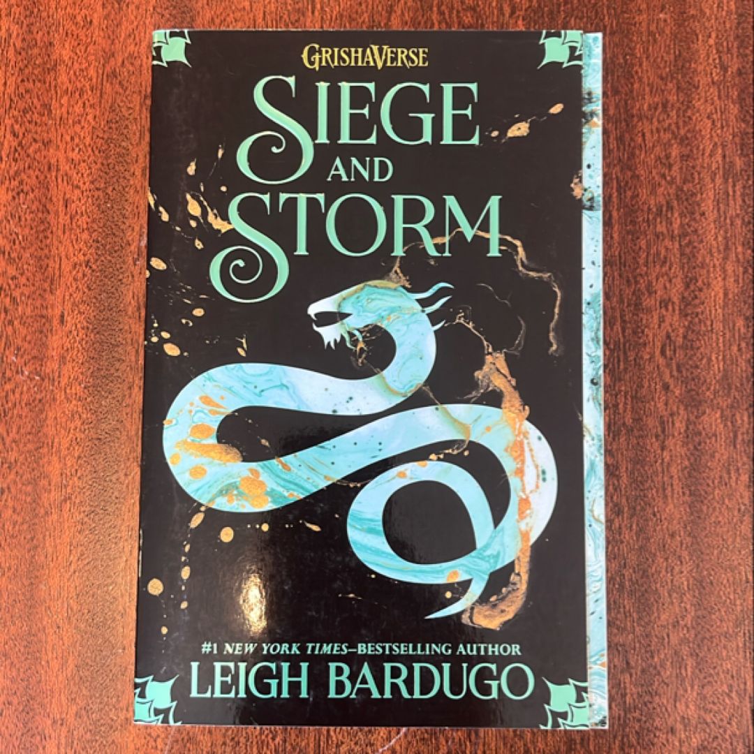 Siege and Storm