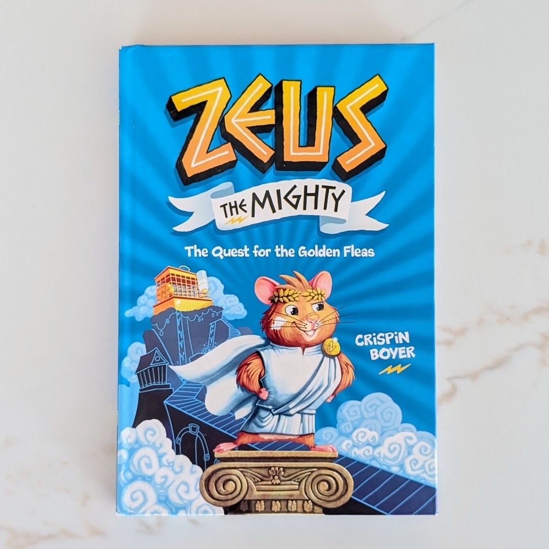 Zeus the Mighty: the Quest for the Golden Fleas (Book 1)