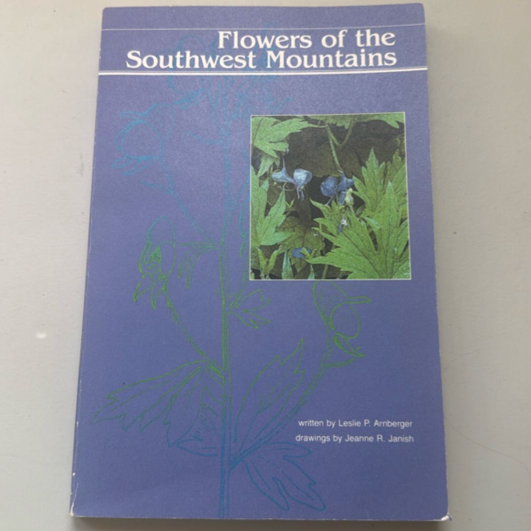 Flowers of the Southwest Mountains
