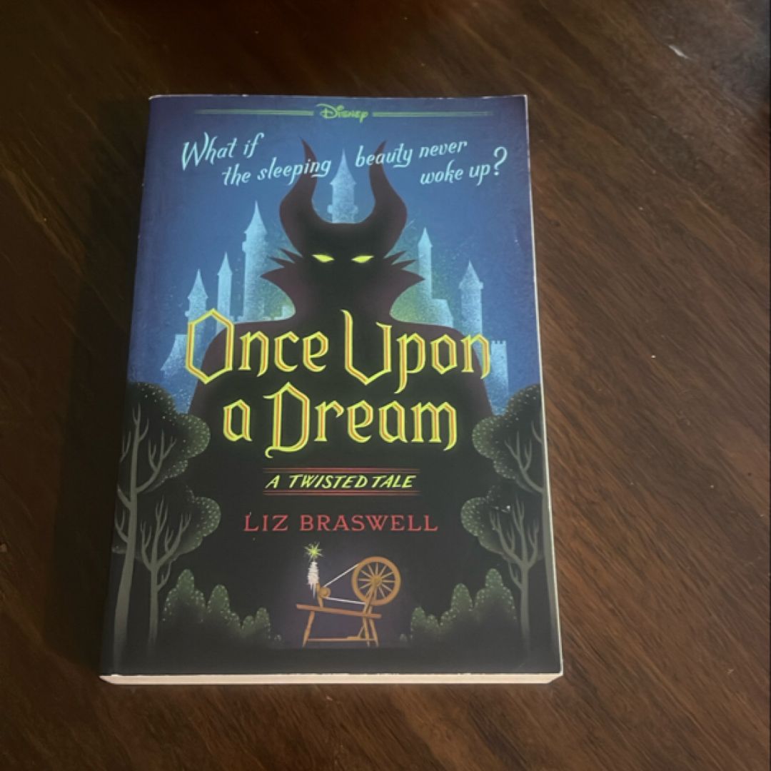 Once upon a Dream