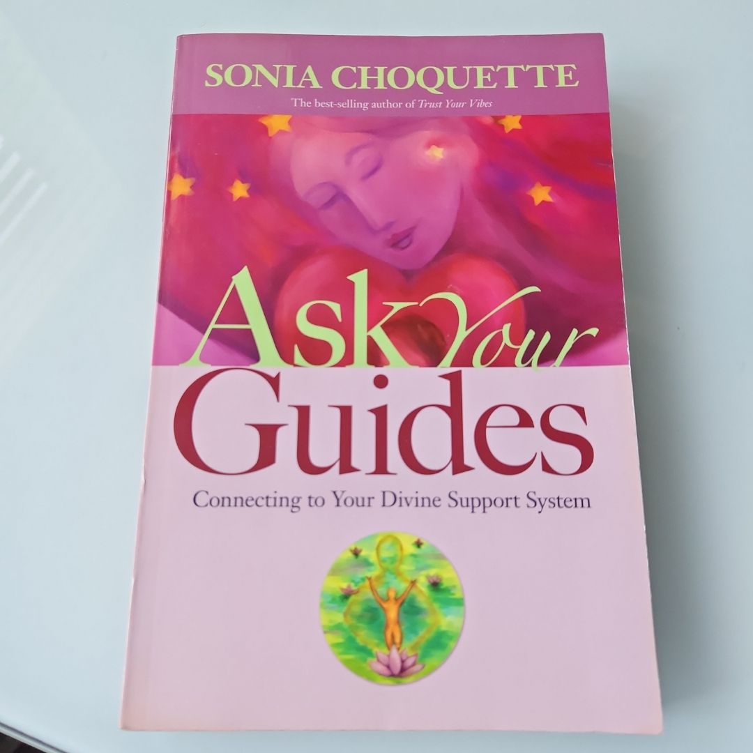 Ask Your Guides