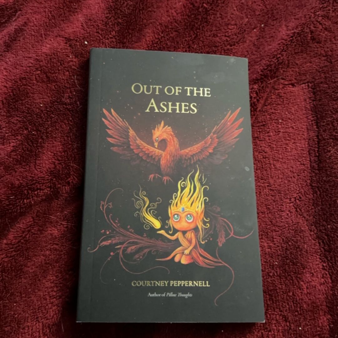 Out of the Ashes