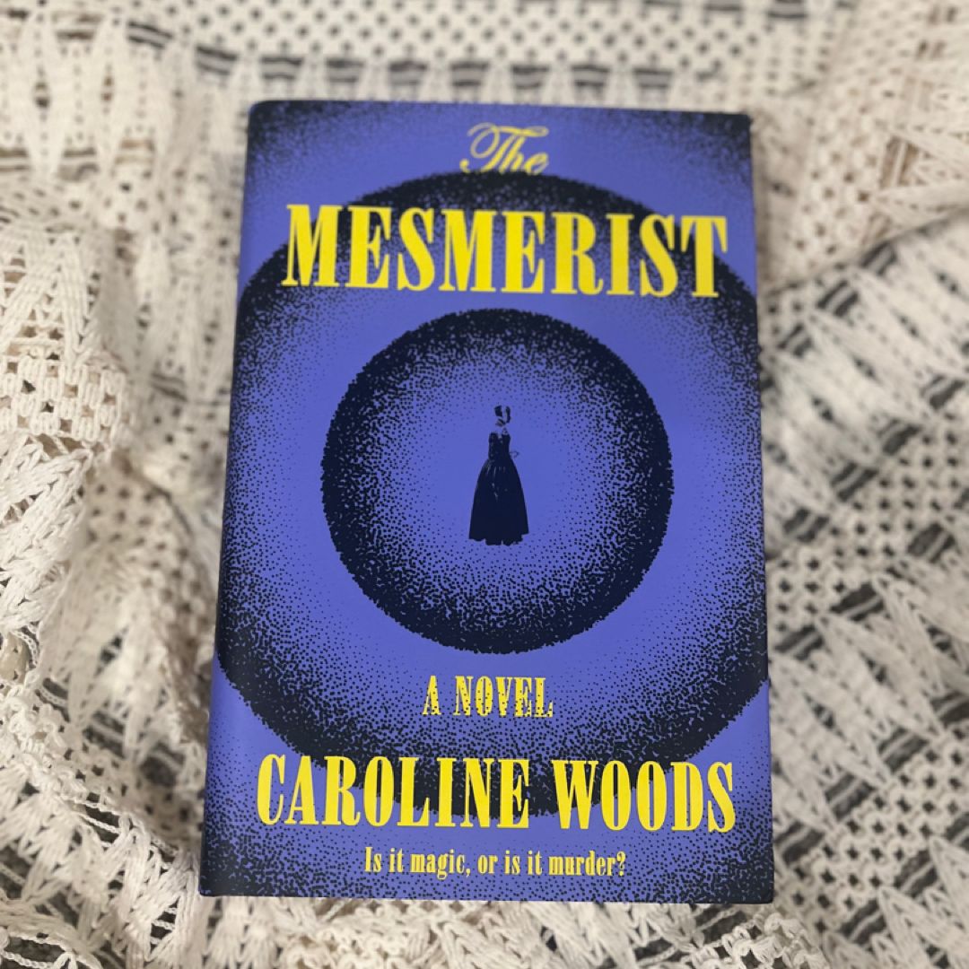 The Mesmerist