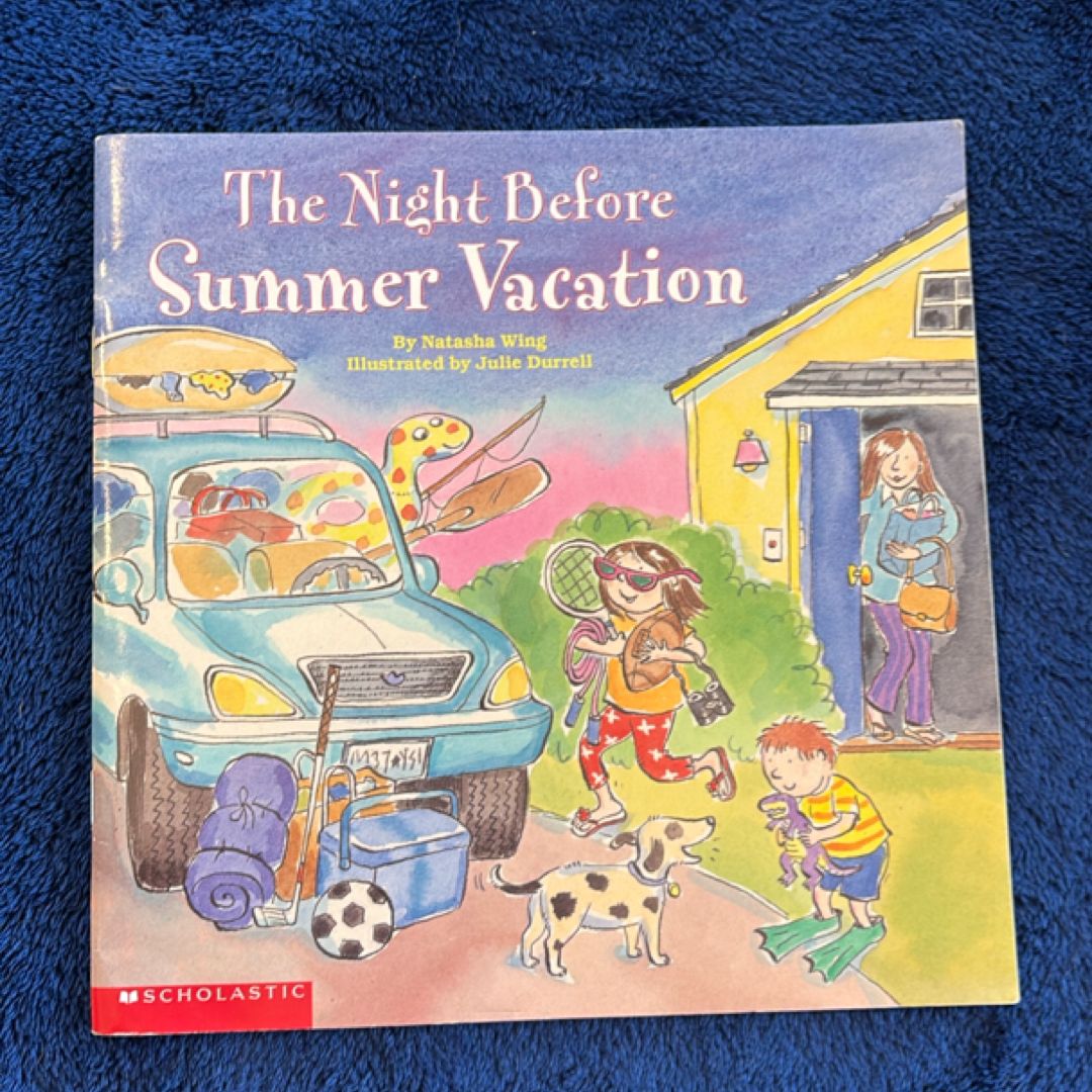 The Night Before Summer Vacation