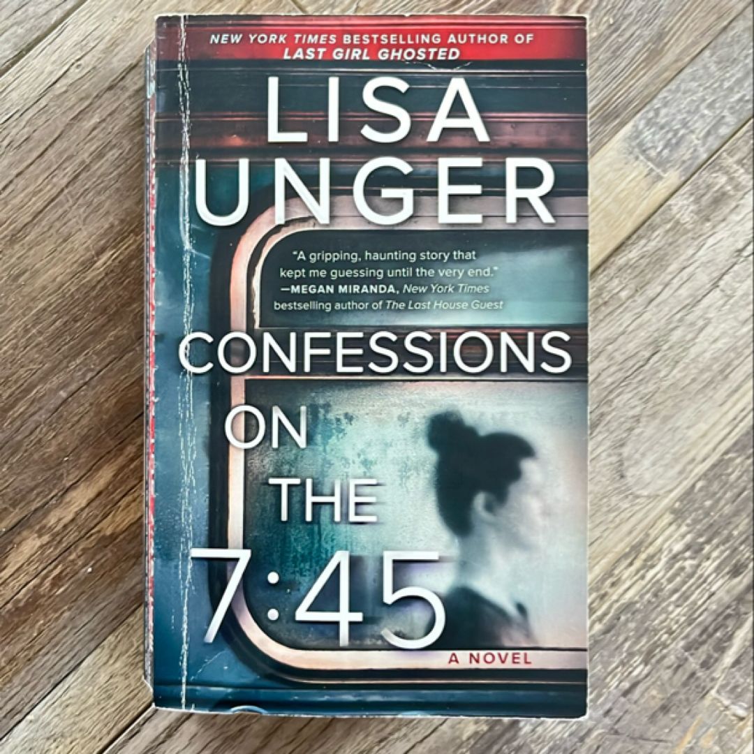 Confessions on the 7:45