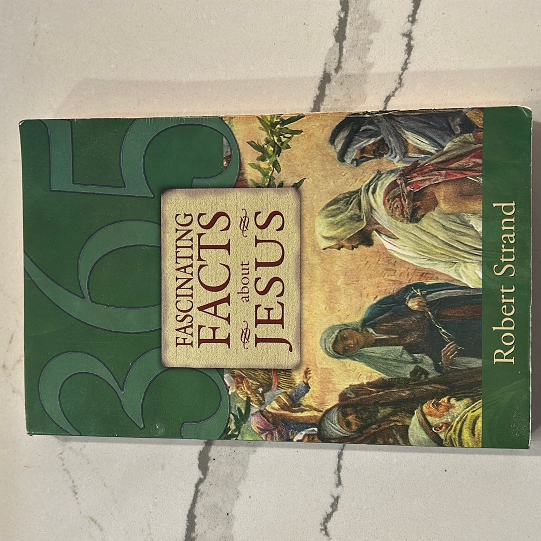 365 Fascinating Facts... About Jesus