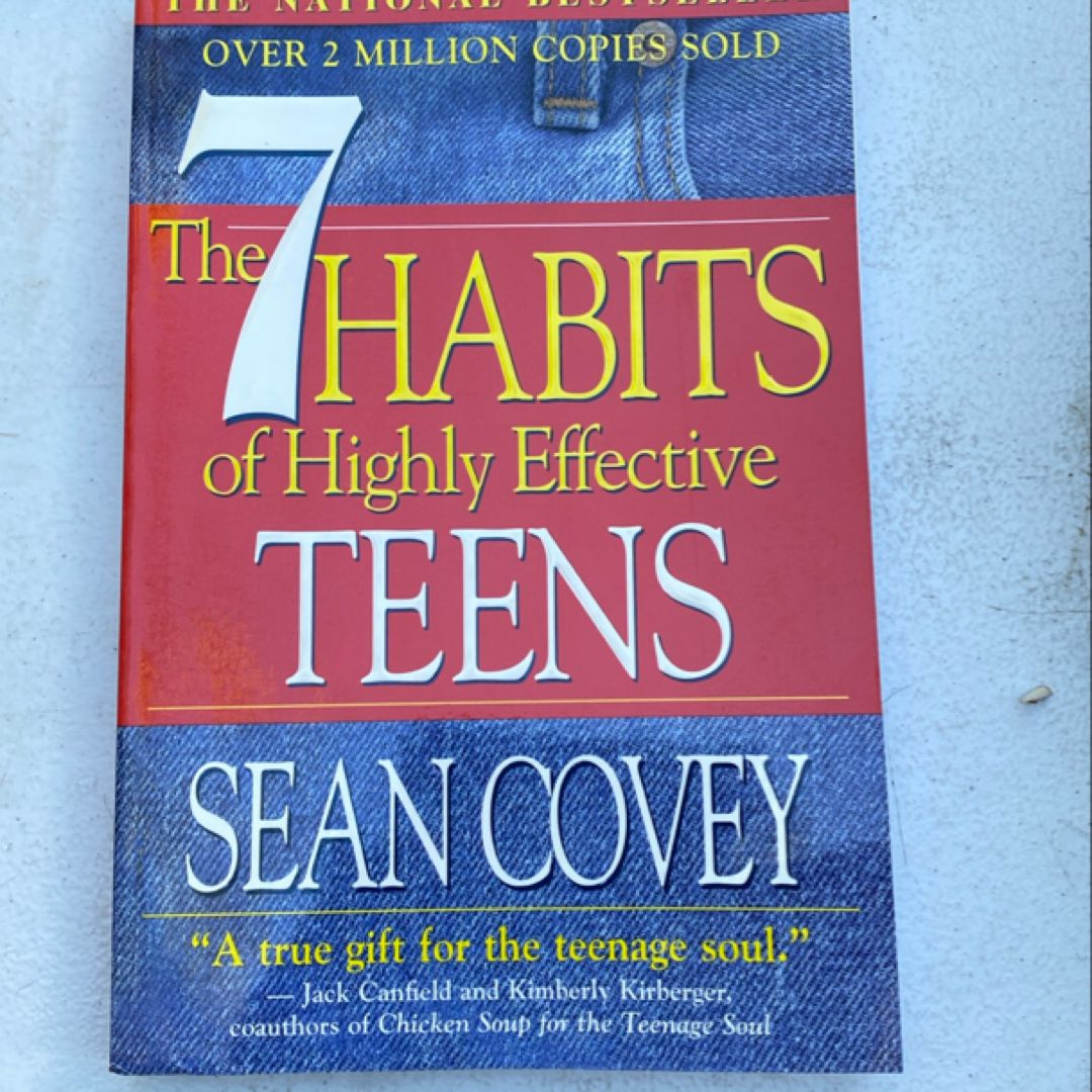 The 7 Habits of Highly Effective Teens