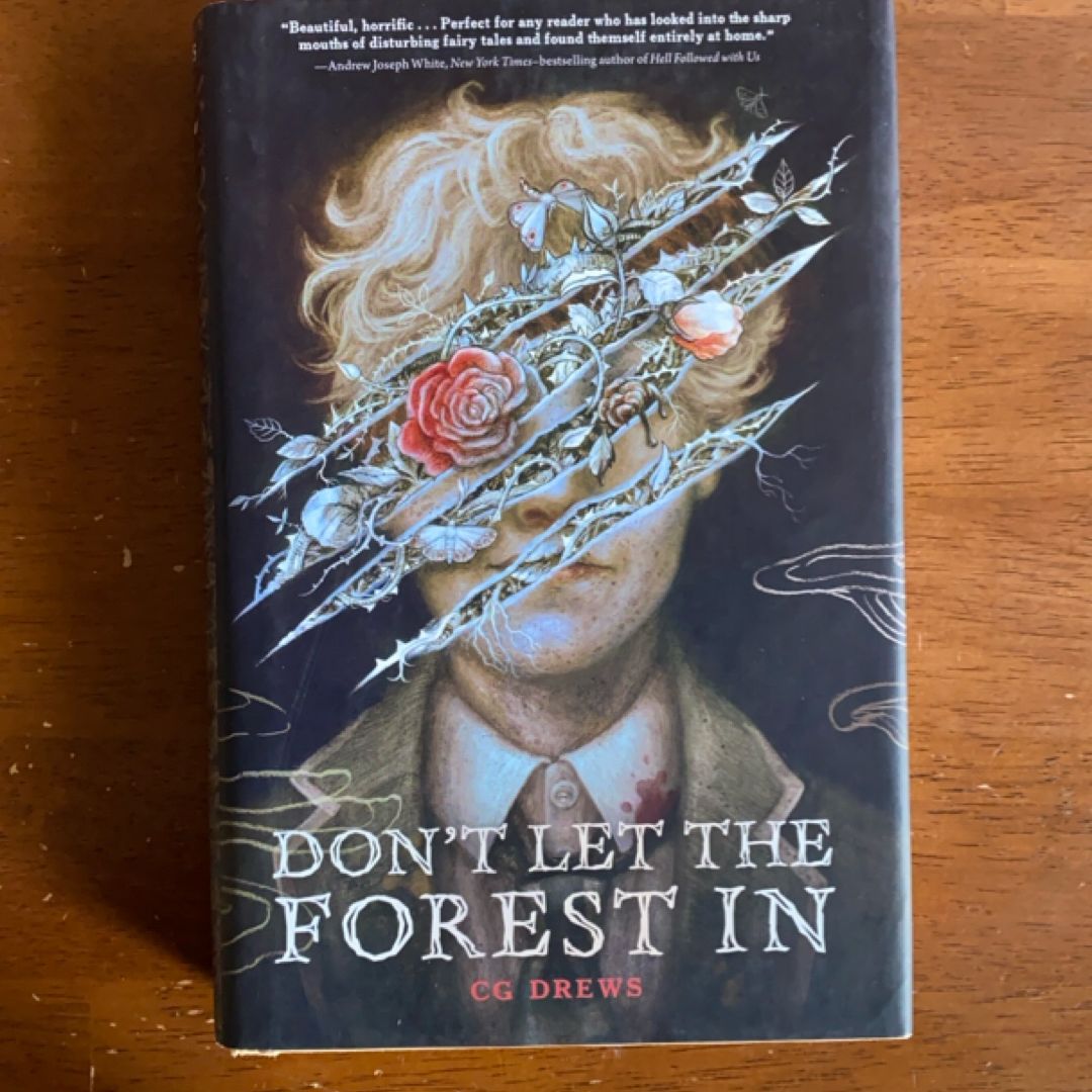 Don't Let the Forest In