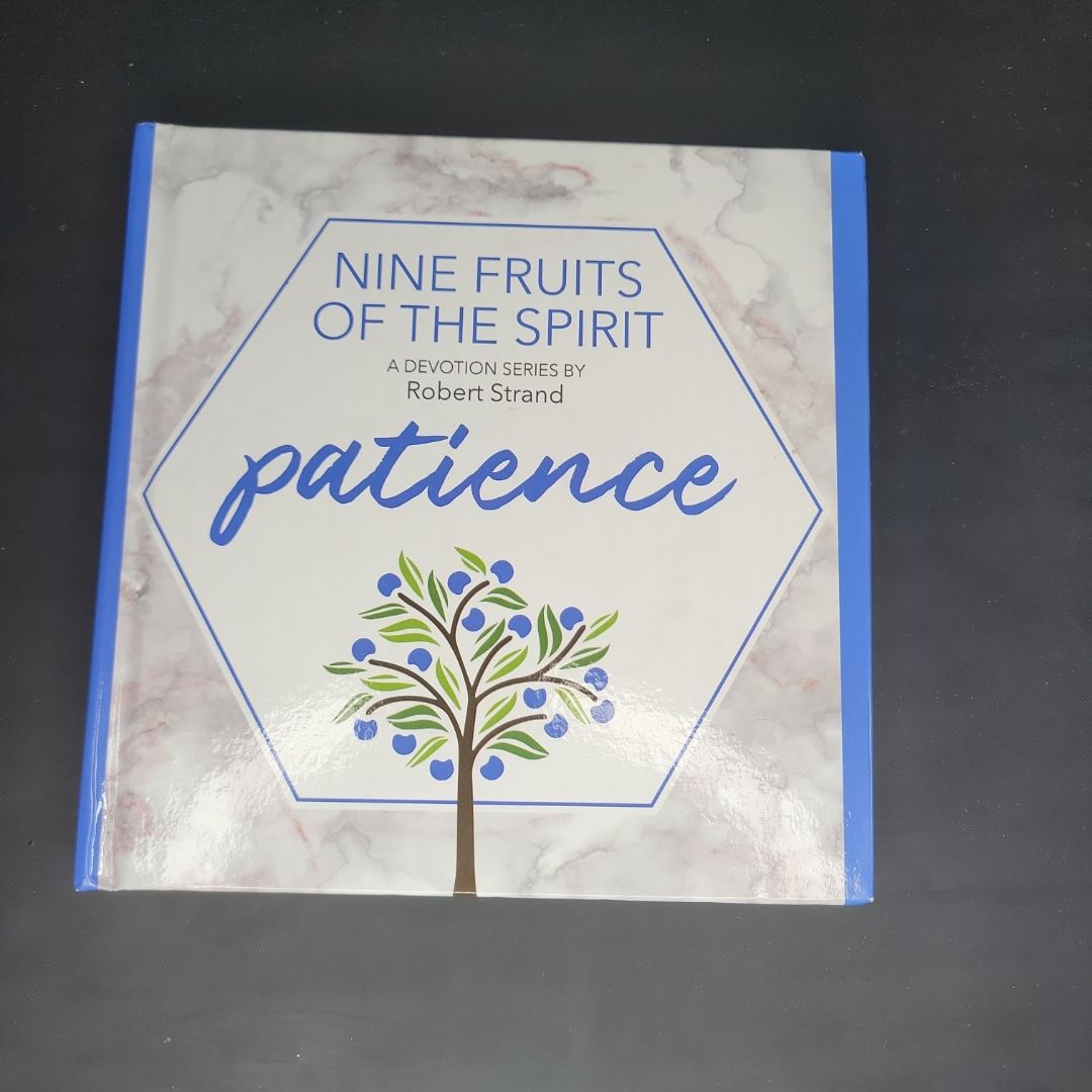 Nine Fruits of the Spirit-Patience