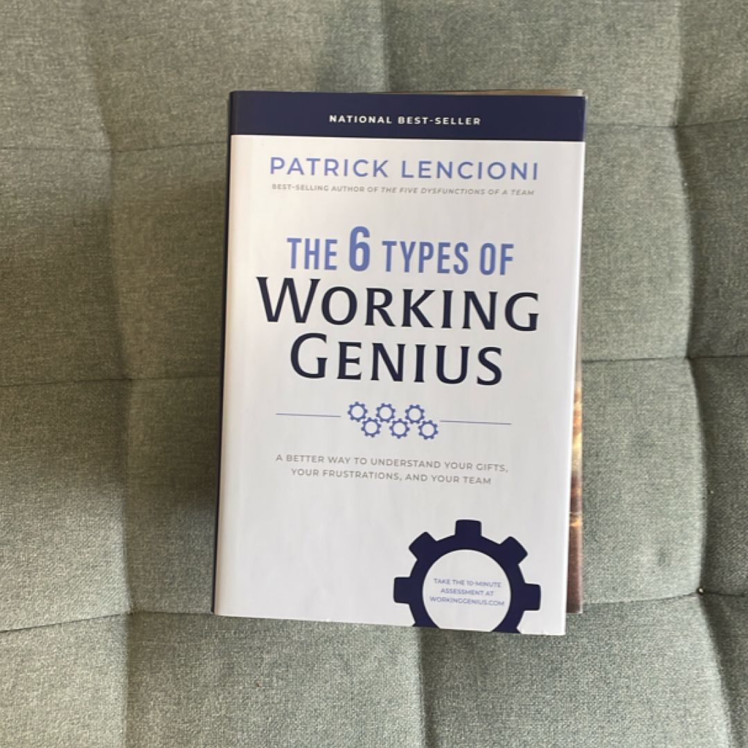 The 6 Types of Working Genius