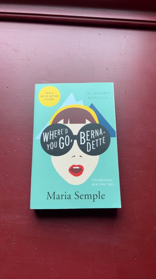 Where'd You Go, Bernadette