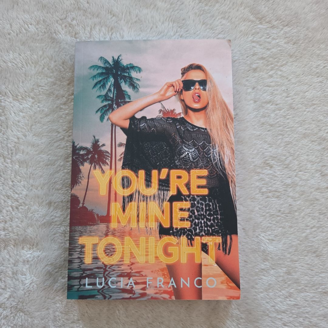 You're Mine Tonight
