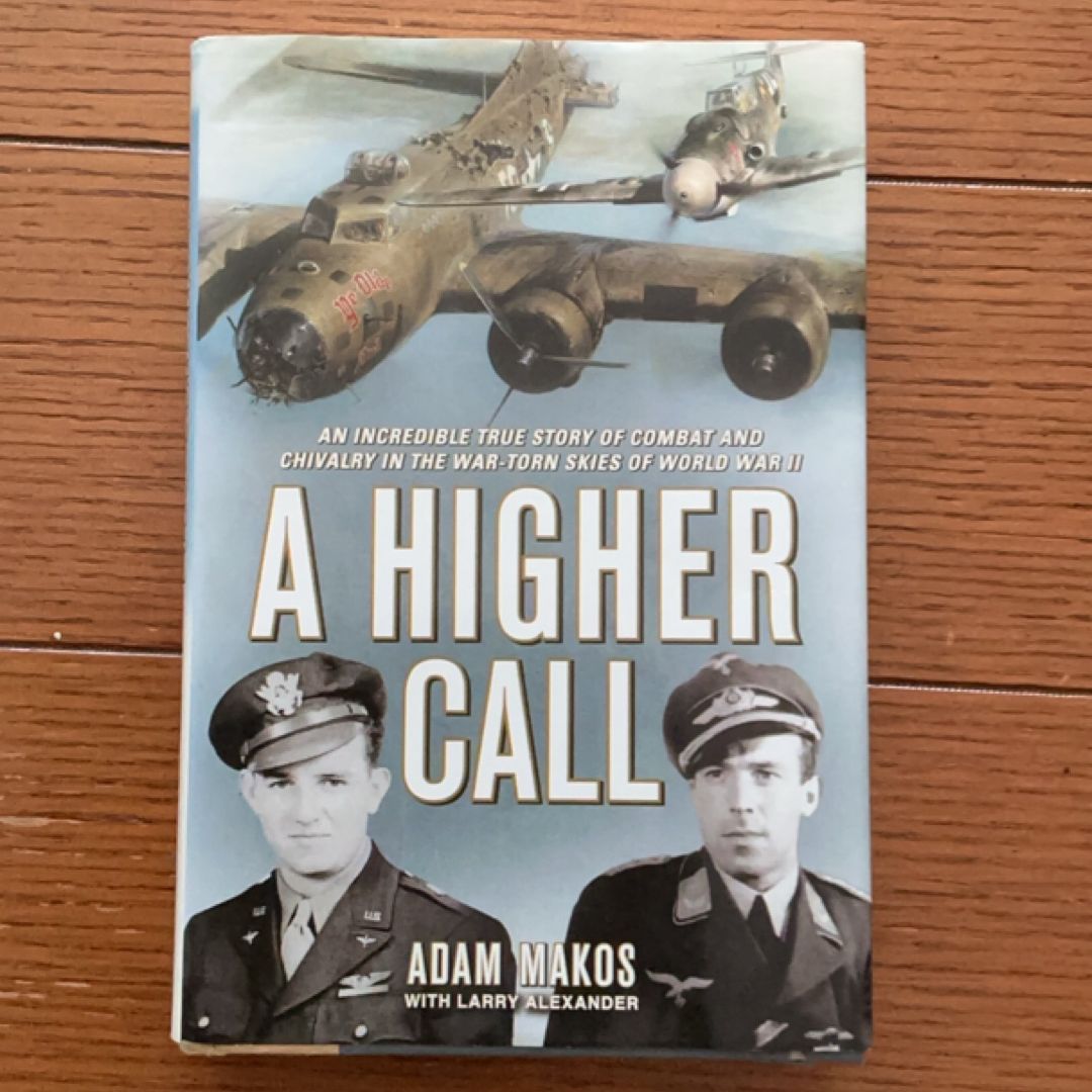 A Higher Call