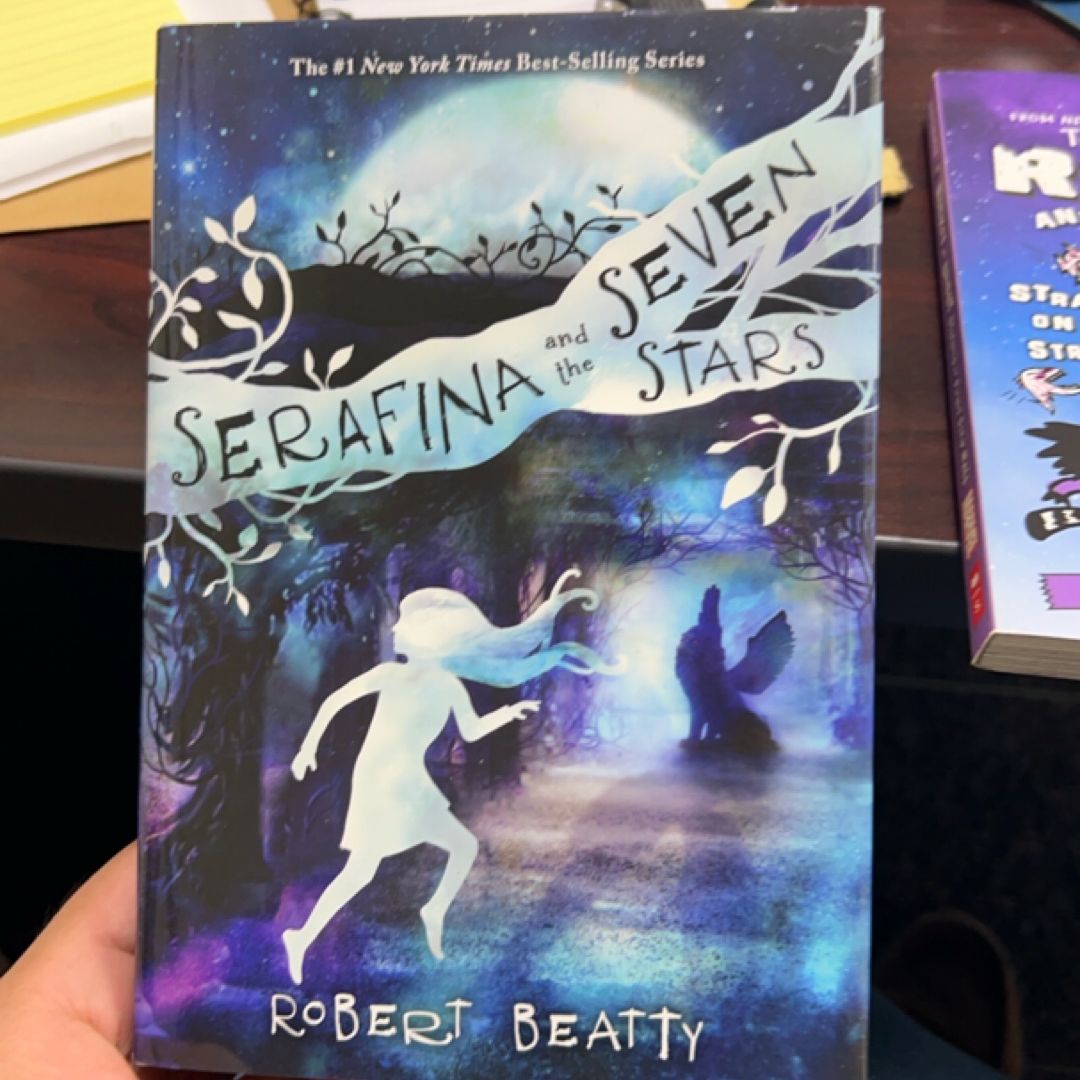 Serafina and the Seven Stars (the Serafina Series Book 4)