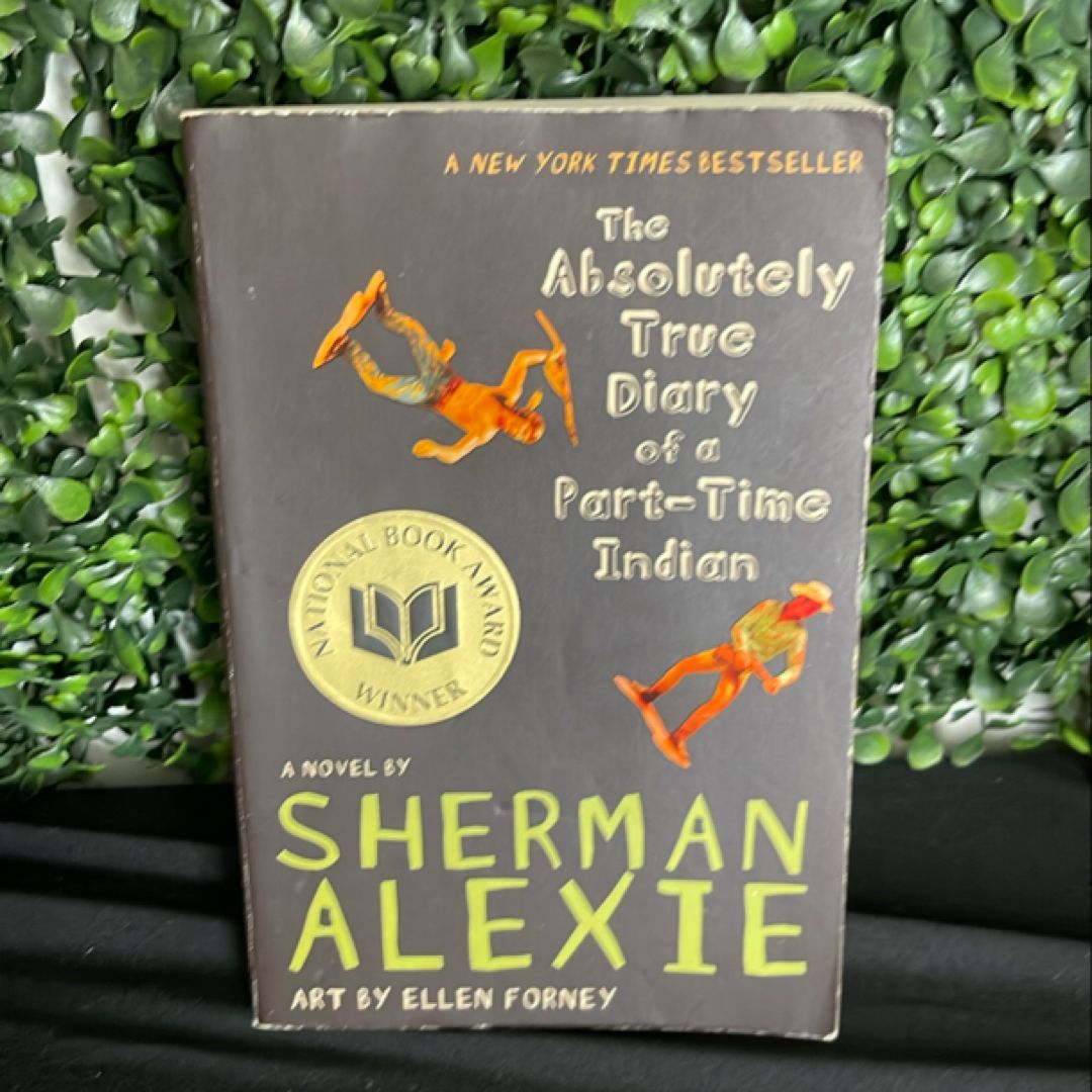 The Absolutely True Diary of a Part-Time Indian