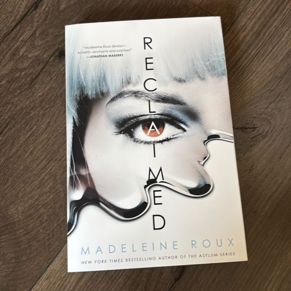 Reclaimed by Madeleine Roux