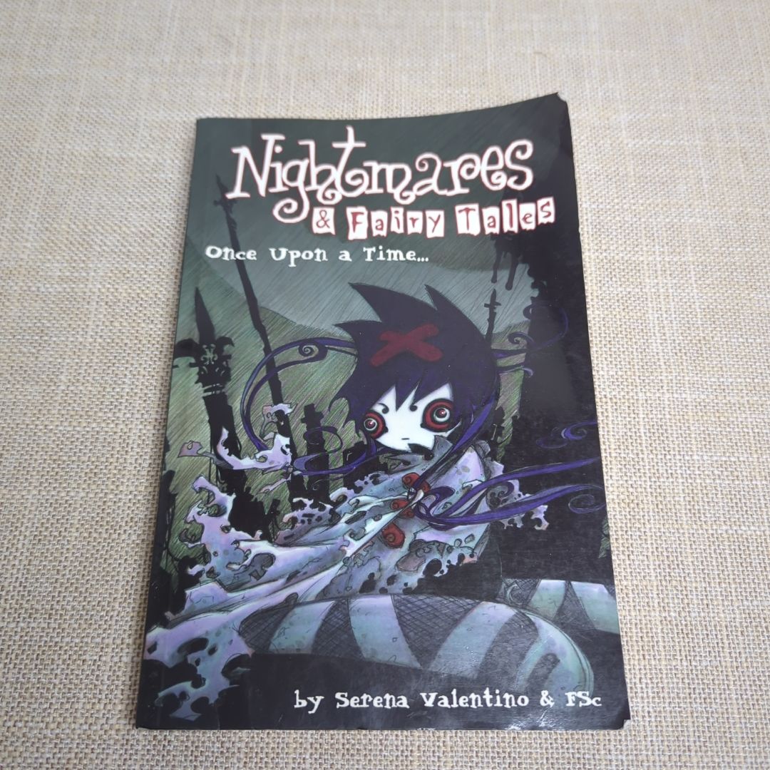 Nightmares and Fairy Tales